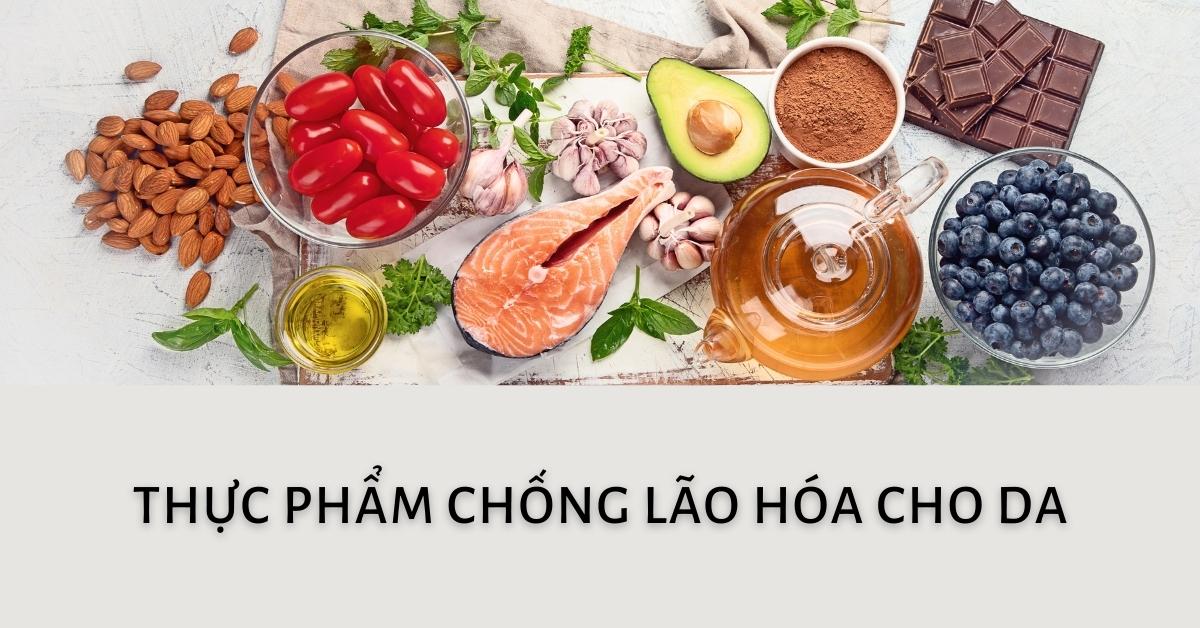 thuc-pham-chong-lao-hoa