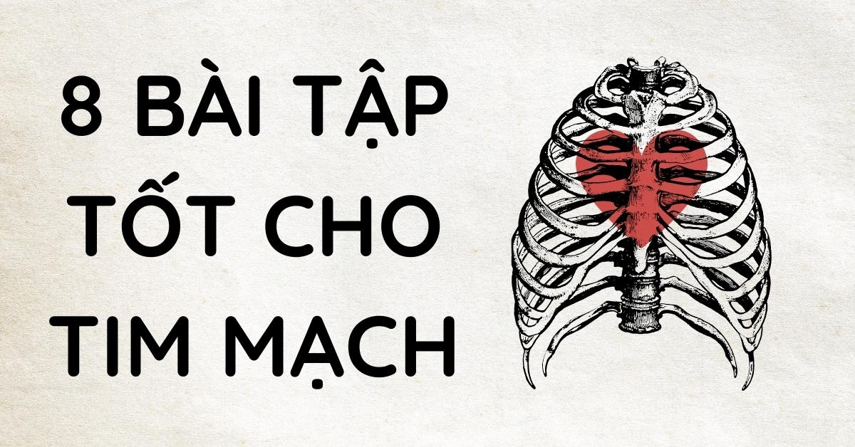bài tập tốt cho tim mạch