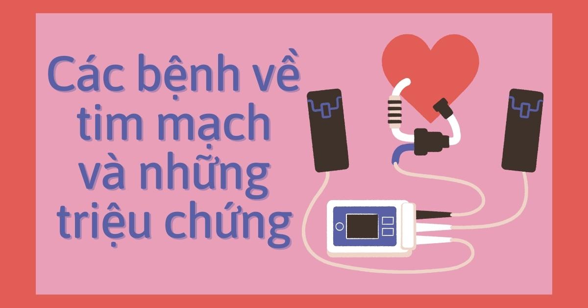 các bệnh về tim mạch