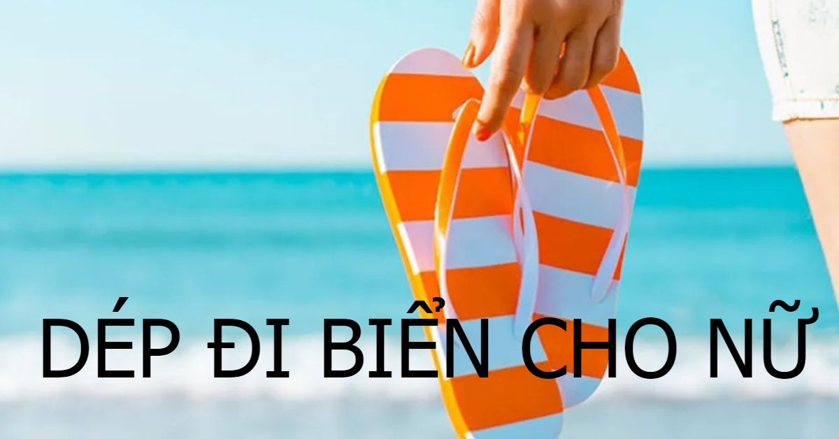 dép đi biển cho nữ