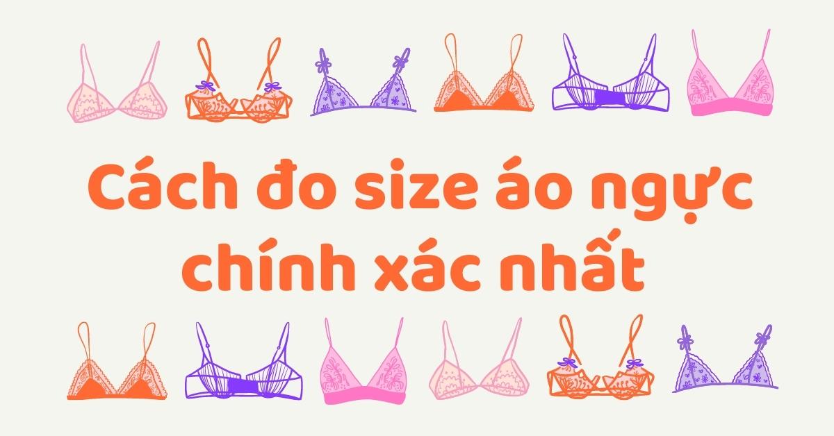 cách đo size áo ngực