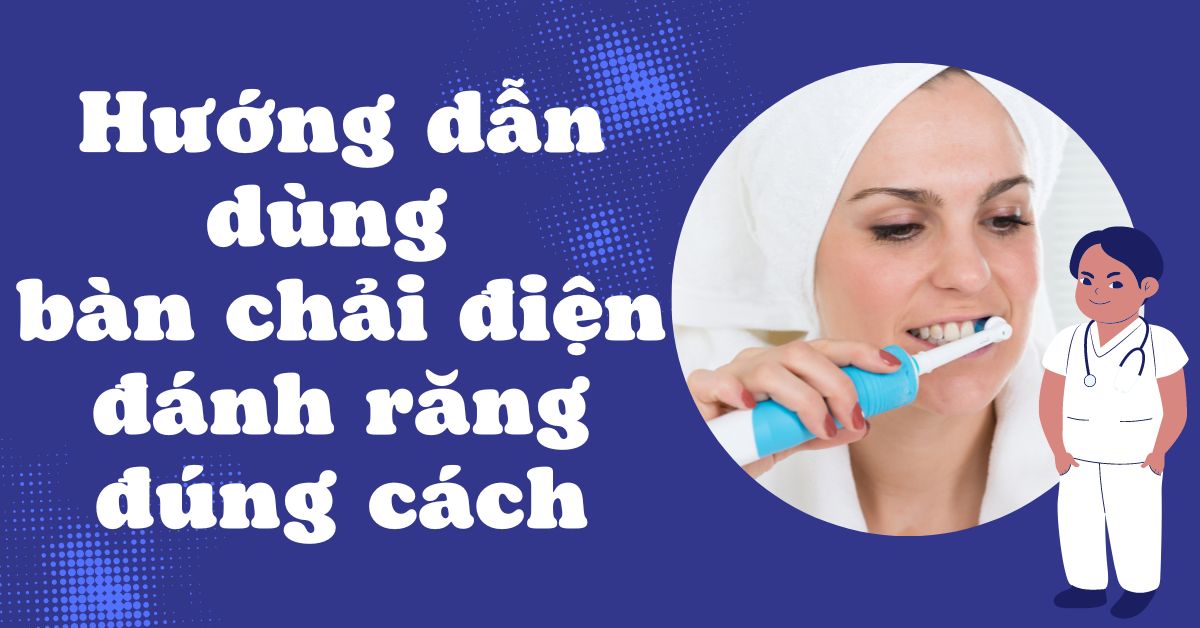 cách dùng bàn chải điện