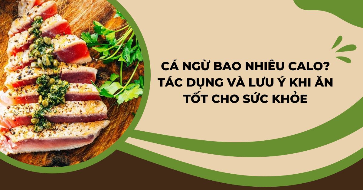 cá ngừ bao nhiêu calo
