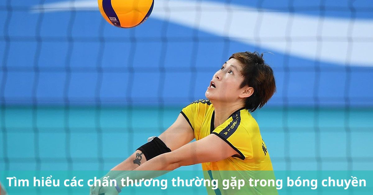 các chấn thương thường gặp trong bóng chuyền