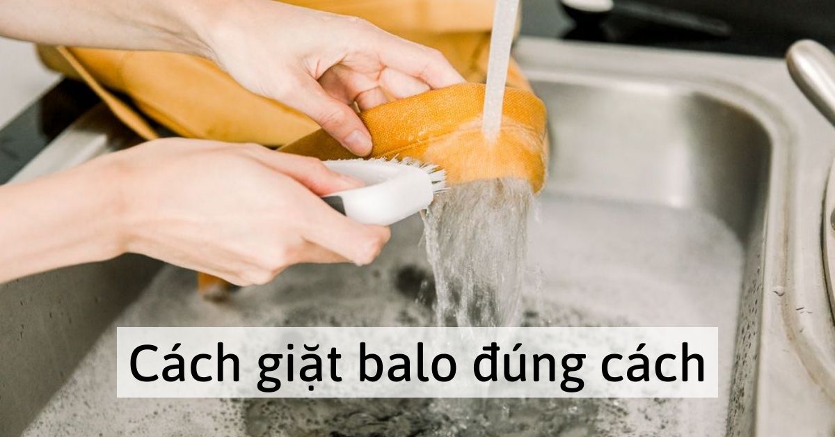 Cách giặt và bảo quản balo bền