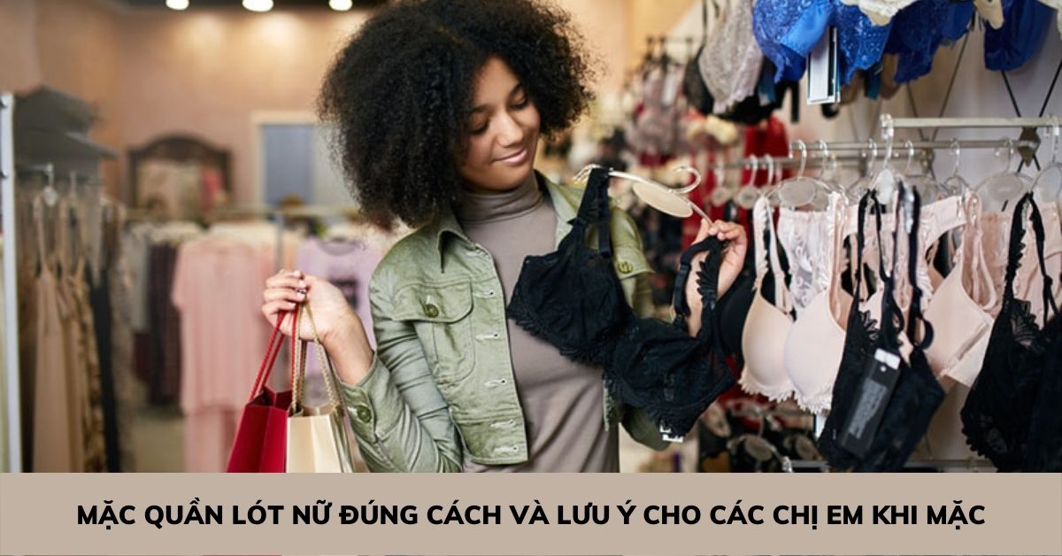 cách mặc quần lót nữ