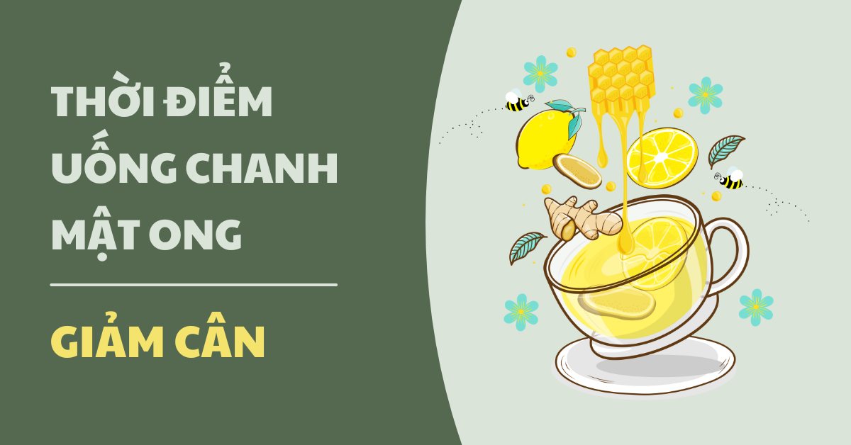 thời điểm uống chanh mật ong giảm cân