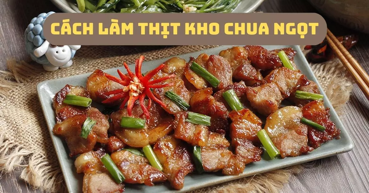 cach-lam-thit-kho-chua-ngot