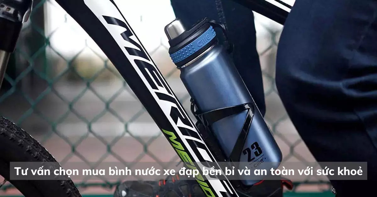 chọn mua bình nước xe đạp