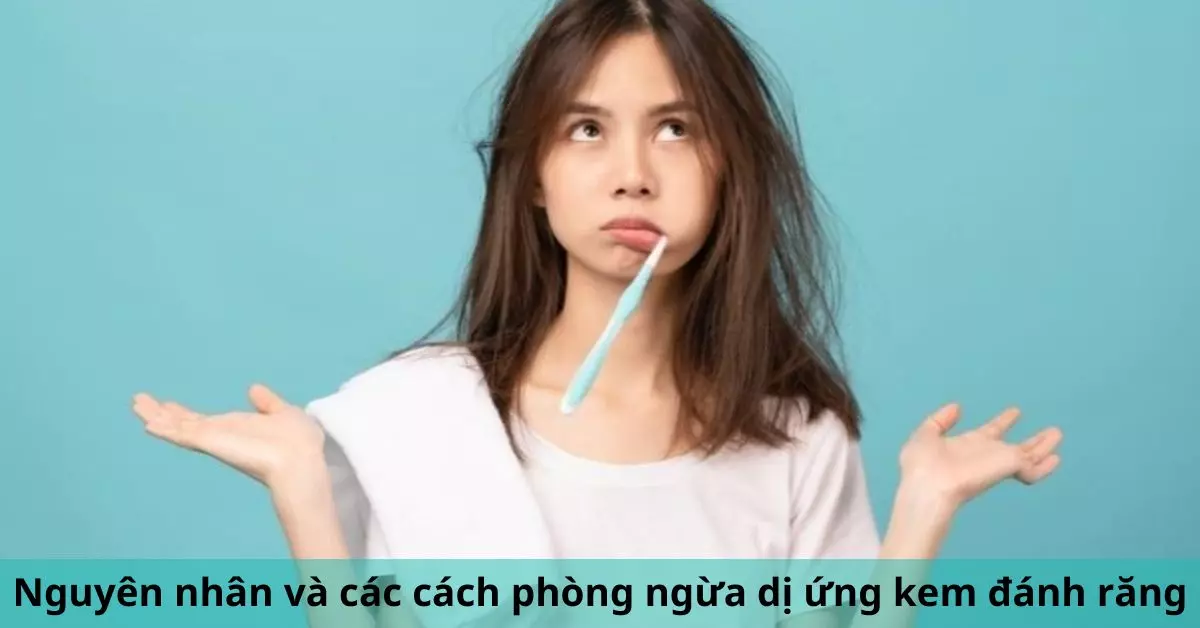 dị ứng kem đánh răng