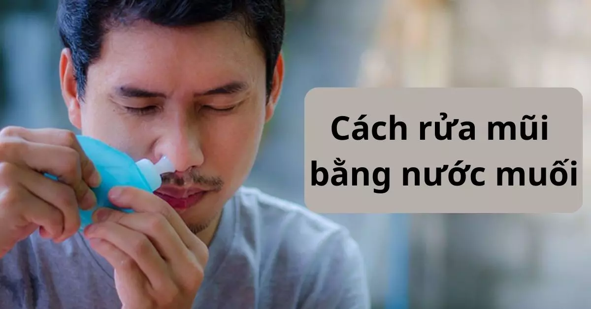 cách rửa mũi bằng nước muối