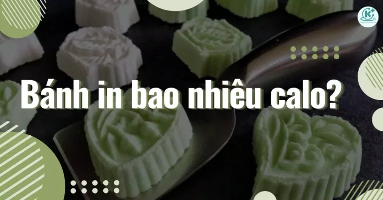 bánh in bao nhiêu calo