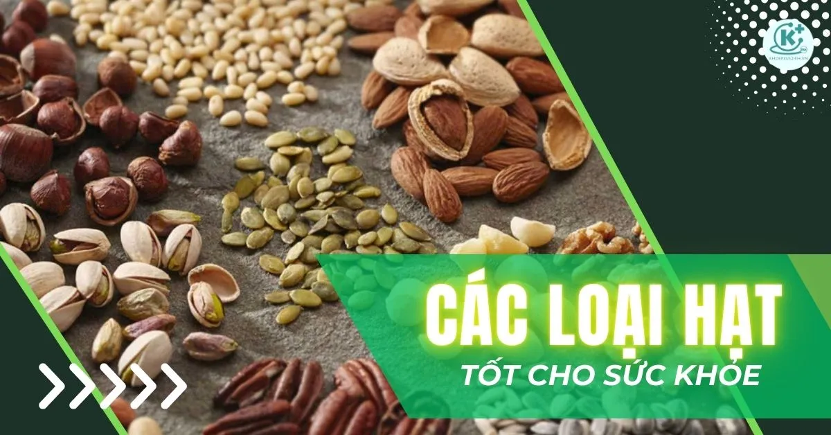 cac-loai-hat-tot-cho-suc-khoe