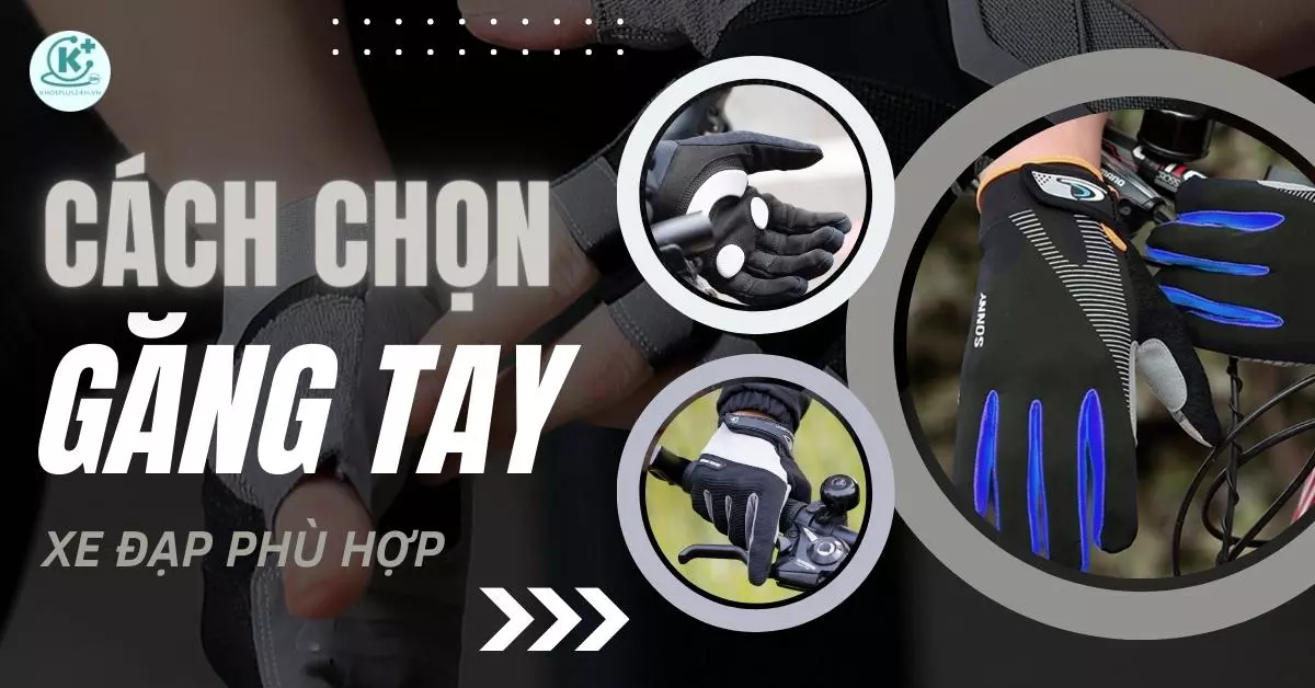 cách chọn găng tay xe đạp