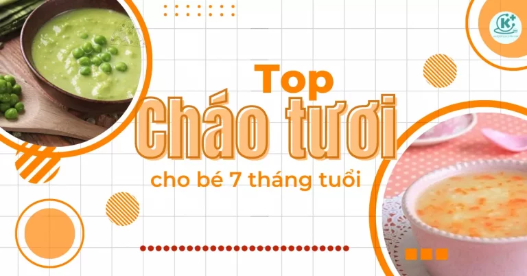 cháo tươi cho bé 7 tháng