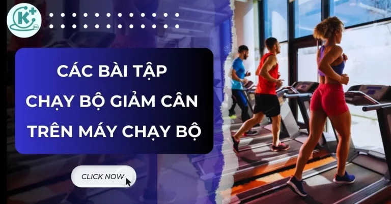 bài tập chạy bộ giảm cân trên máy
