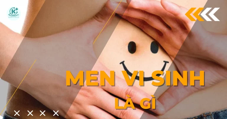 Men vi sinh là gì? Sự khác nhau giữ men tiêu hóa và men vi sinh