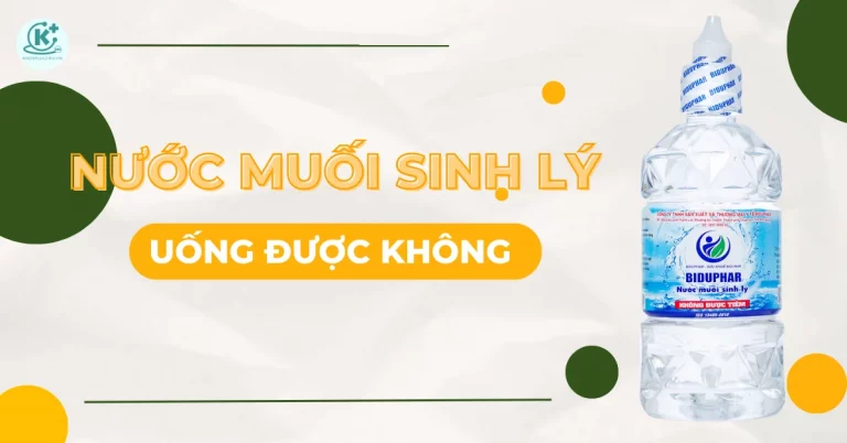 Nước muối sinh lý uống được không? Tác hại khi sử dụng sai