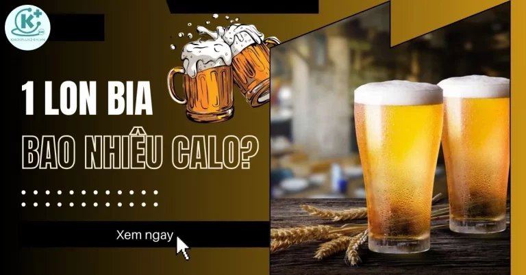 1 lon bia bao nhiêu calo