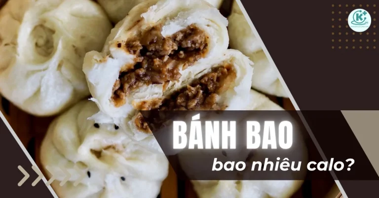 Bánh bao bao nhiêu calo? Cách làm bánh bao không gây béo