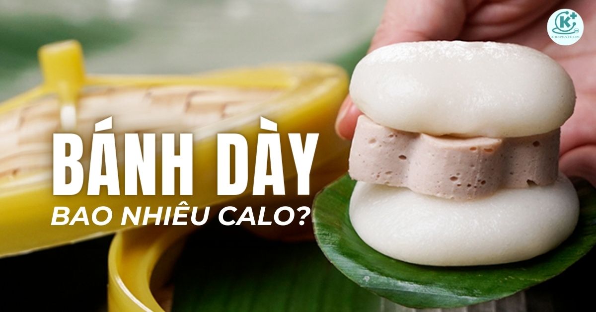 bánh dày bao nhiêu calo
