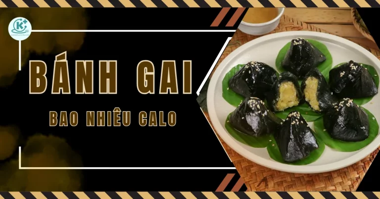 Bánh gai bao nhiêu calo? Ăn bánh gai có béo không?