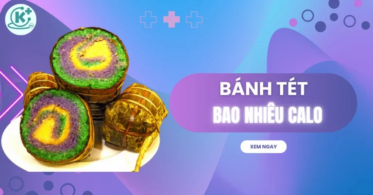 bánh tét bao nhiêu calo