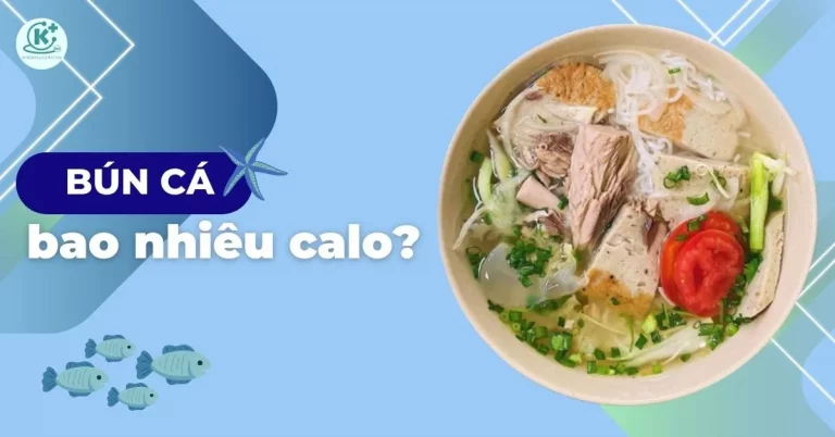 bún cá bao nhiêu calo