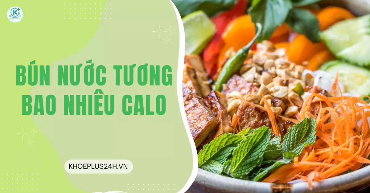 bún nước tương bao nhiêu calo