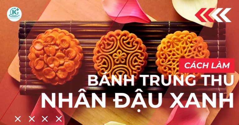 cách làm bánh trung thu nhân đậu xanh