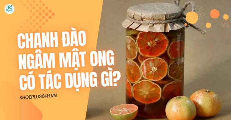 chanh đào ngâm mật ong có tác dụng