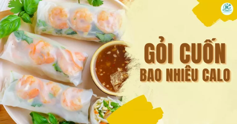 gỏi cuốn bao nhiêu calo