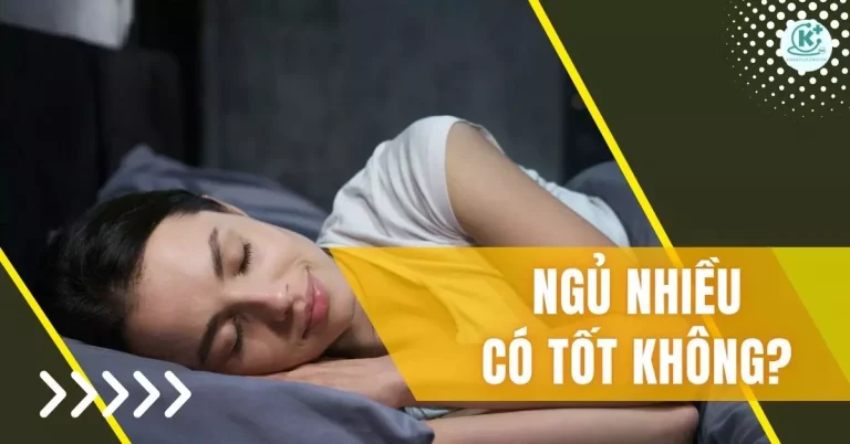 ngủ nhiều có tốt không