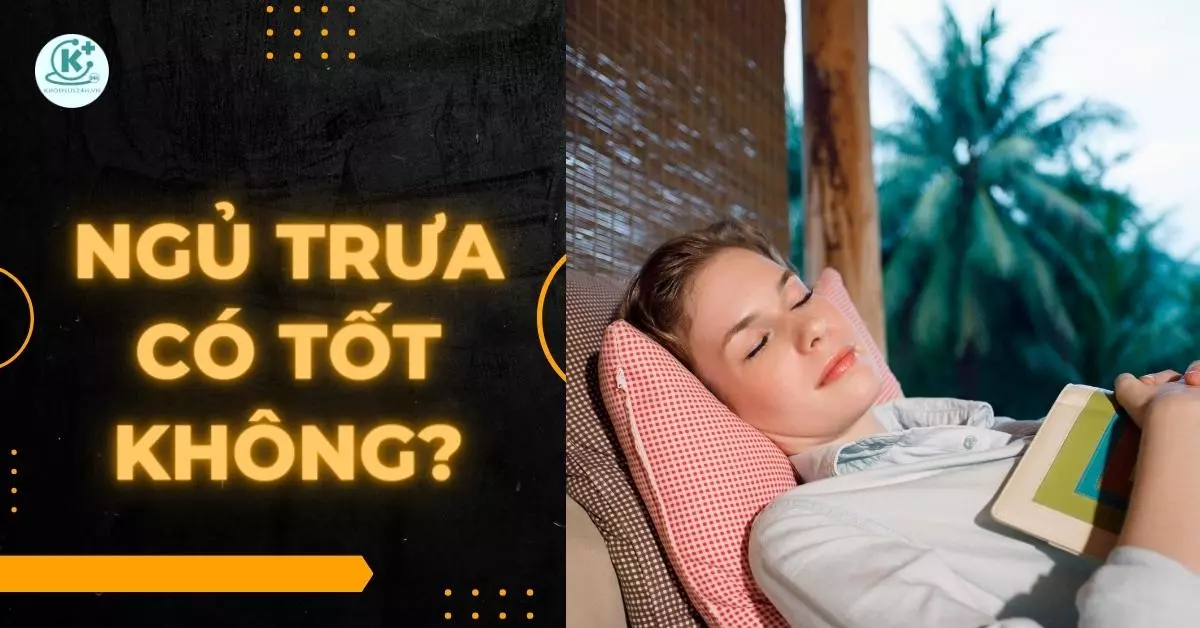 ngủ trưa có tốt không