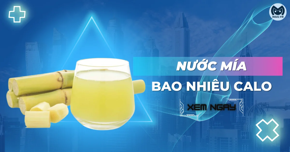 nước mía bao nhiêu calo