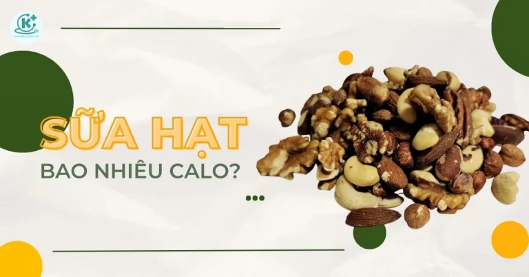 sữa hạt bao nhiêu calo