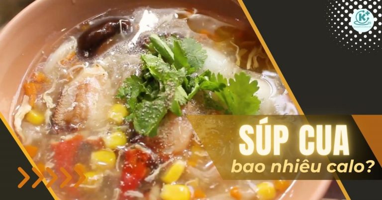 súp cua bao nhiêu calo