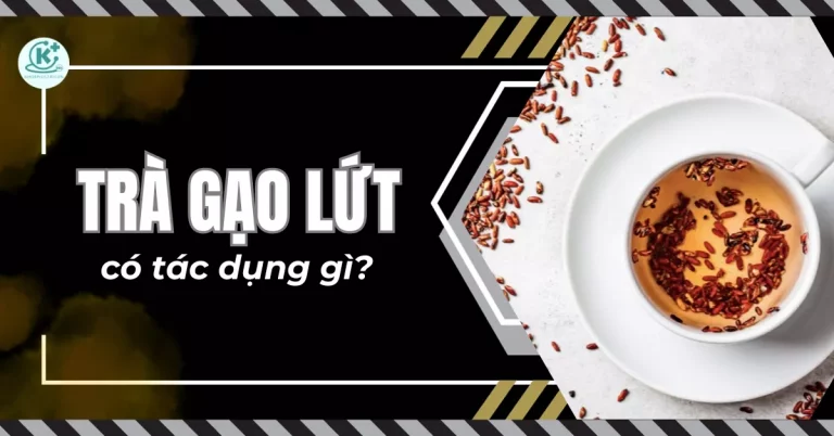 trà gạo lứt có tác dụng gì