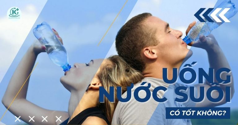 Uống nước suối có tốt không