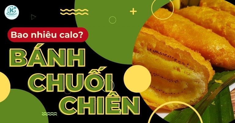 bánh chuối chiên bao nhiêu calo