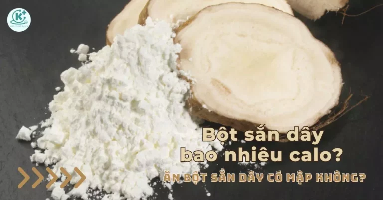 bột sắn dây bao nhiêu calo