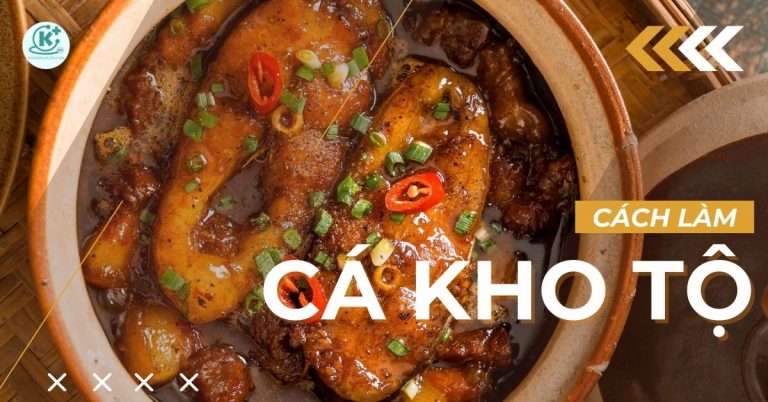 cách làm cá kho tộ