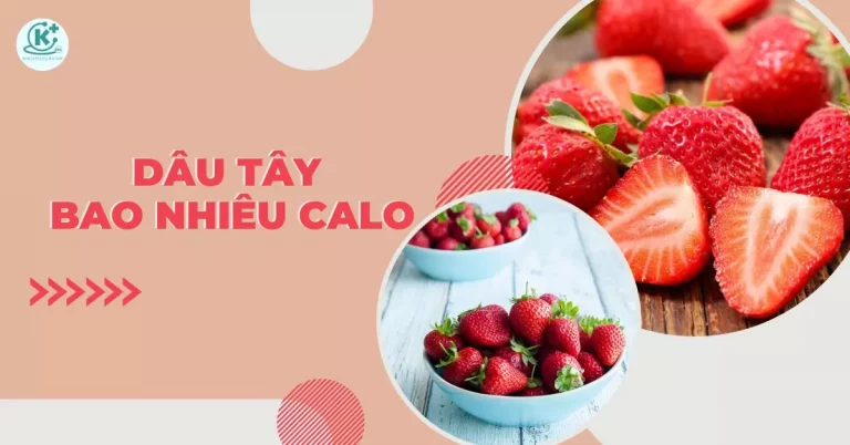 dâu tây bao nhiêu calo