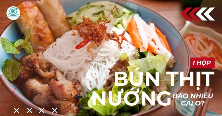 1 hộp bún thịt nướng bao nhiêu calo