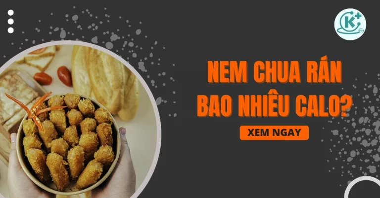 nem chua rán bao nhiêu calo