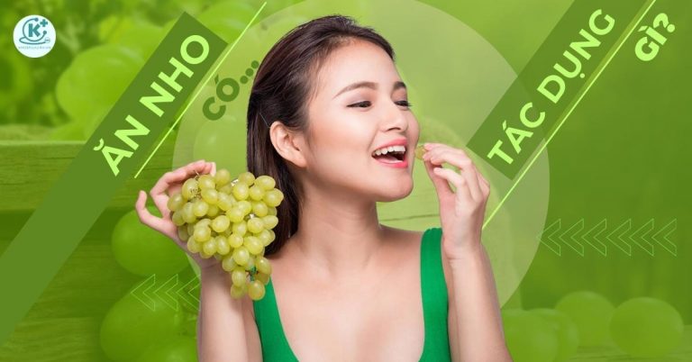 ăn nho có tác dụng gì