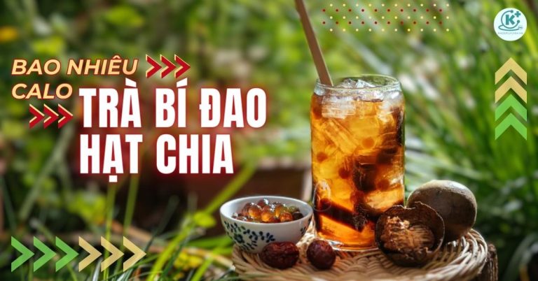 trà bí đao hạt chia bao nhiêu calo