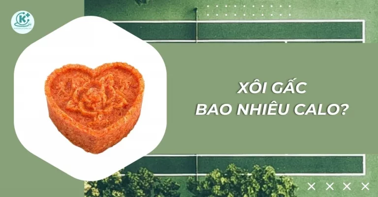 xôi gấc bao nhiêu calo