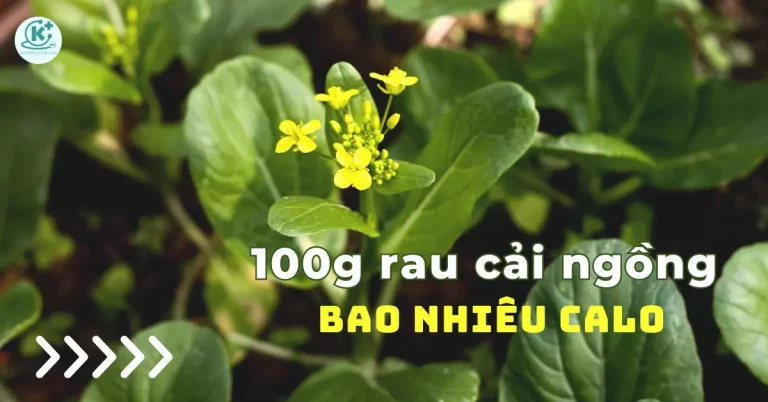 rau cải ngồng bao nhiêu calo