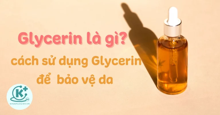 Glycerin là gì